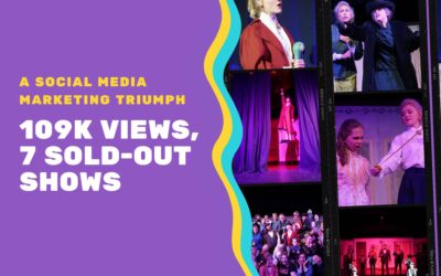 Social Media Magic: How A Local Theater Company Packed Every Performance